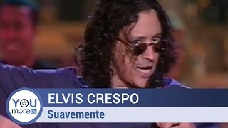 Elvis Crespo  Suavemente [upl. by Dannie]