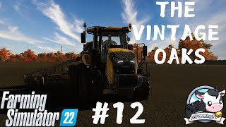 ENGPC Farming Simulator 22  The Vintage Oaks  12 [upl. by Stesha]