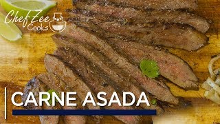 Carne Asada  Grilled Steak Recipe  Made To Order  Chef Zee Cooks [upl. by Annitsirhc]