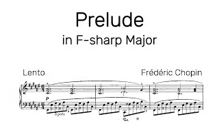 Frédéric Chopin — Prelude in F sharp Major Op 28 No 13 [upl. by Bauske]