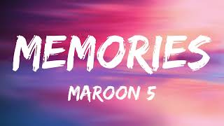 Memories Maroon 5 Lyrics [upl. by Bennink]