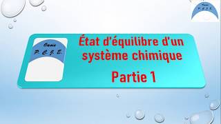 Cours état déquilibre dun système chimique partie 12BACSP  SM et SVT [upl. by Annocahs394]