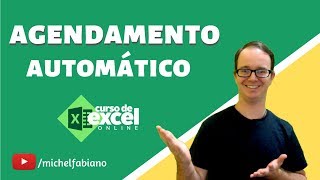 Como montar um sistema de agendamento automático no excel [upl. by Anerdna]