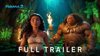 Moana 2  Full Trailer [upl. by Vig]