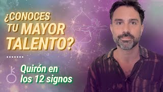 🙌 QUIRÓN EN LOS 12 SIGNOS 💜 La herida y el don personal  Astrología Evolutiva [upl. by Camroc]