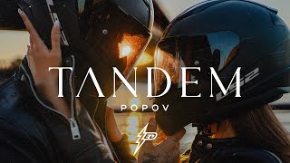 POPOV  TANDEM OFFICIAL VIDEO Prod by Jhinsen [upl. by Suiddaht656]