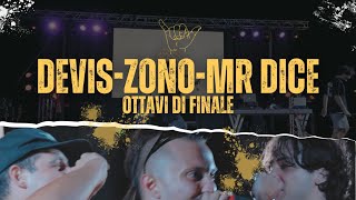 MR DICE vs ZONO vs DEVIS MOP  SHAKA BRAWL  OTTAVI di FINALE  Freestyle Rap Battle [upl. by Aimar]