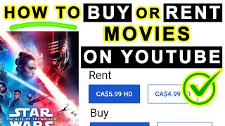 How to RENT or BUY Movies on Youtube [upl. by Ytirahc]