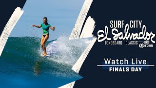 WATCH LIVE Surf City El Salvador Longboard Classic  FINALS DAY [upl. by Suidualc433]