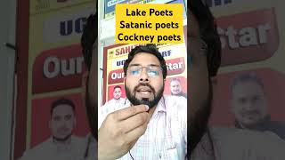 Lake poets ll Satanic poets ll Cockney poets uhcnetenglishhisar literaryterms [upl. by Hermione293]