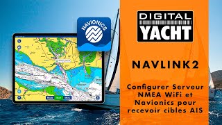 Configurer Serveur NMEA WiFi et Navionics pour recevoir cibles AIS [upl. by Ashely268]