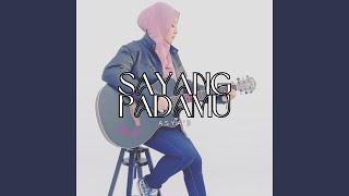 Sayang Padamu [upl. by Eileen]