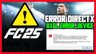 FC 25  Directx ERROR Function DXGIERRORDEVICE  COME RISOLVERE SU FIFA 25  DIRECTX ERROR [upl. by Mloc]