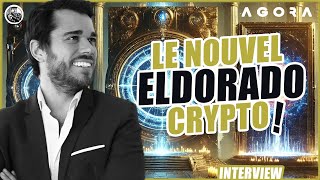 🌞 LE NOUVEL ELDORADO CRYPTO  ENTRETIEN AVEC PIERRE DE VIRY CEO amp FONDATEUR AGORA ⚡ [upl. by Eudoca]