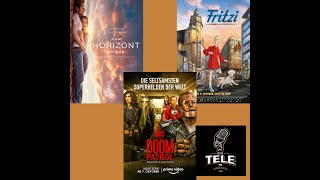 Filmkritiken zu quotDem Horizont So Nahquot quotDoom Patrolquot und quotFritziquot  Review Kritik  Der TeleS [upl. by Tallbott333]