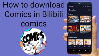 how to download comics episodes in Bilibili comics [upl. by Symon337]