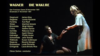 Wagner Die Walkure Rysanek King Nilsson Schenk Suitner San Francisco 20 November 1981 [upl. by Kellda]