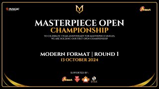 MASTERPIECE OPEN CHAMPIONSHIP  MODERN FORMAT ROUND 1 [upl. by Idissac]