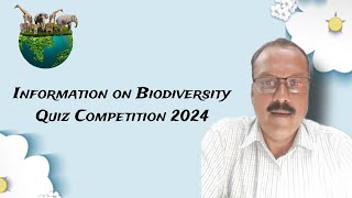 Information on Biodiversity Quiz Competition 2024 for students and teachers  Bhadoria sir [upl. by Plume]