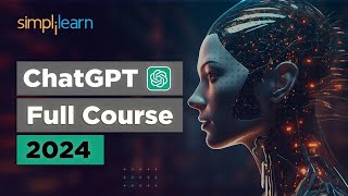 🔥ChatGPT 4o Full Course 2024  ChatGPT Basic To Advanced  ChatGPT  Learn it 🔴LIVE  SImplilearn [upl. by Parrisch]