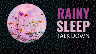 Deeply Relaxing Guided Sleep Meditation With Rain and Thunder Sounds Female Voice Sleep Meditation [upl. by Ruffina]