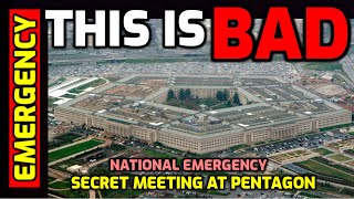 🚨 ALERT National Emergency about to be Declared  US Pentagon Officials hold Secret Meeting [upl. by Harlow]