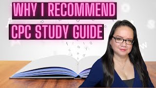 WHY I RECOMMEND THE CPC STUDY GUIDE FOR ALL MEDICAL CODING EXAMS [upl. by Aneeroc]