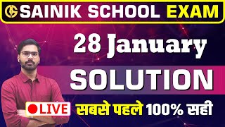 🔥🔥 SAINIK SCHOOL LIVE SOLUTION By DD sir AISSEE 28 January paper answer key [upl. by Rehpatsirhc]