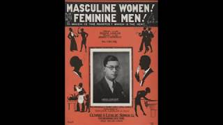 Masculine Women Feminine Men 1925 [upl. by Enelez111]