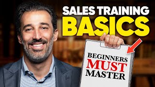 11 Sales Training Basics Beginners MUST Master [upl. by Darren676]