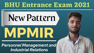 BHU MPMIR IRPM  Industrial relations and personnel Management Bhu entrance exam 2021 PMIR COURSE [upl. by Shela834]