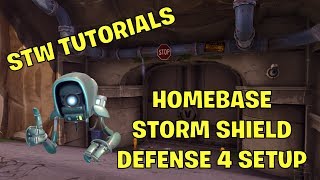 STW Tutorials Setup for Homebase Storm Shield Defense 4 [upl. by Anigal]