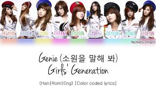 Girls Generation  Genie HanRomEng Color coded Lyrics [upl. by Sherie]