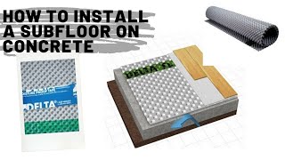 HOW TO INSTALL A SUBFLOOR ON CONCRETE [upl. by Keenan]