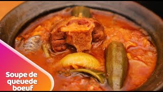 Recette Ivoirienne  Réussir sa Soupe de Queue de Bœuf [upl. by Ri]