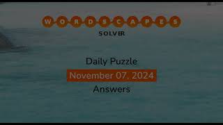 WordScapes November 07 2024 Answers [upl. by Aitnis503]