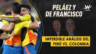 Imperdible análisis del Perú vs Colombia [upl. by Anirpas]