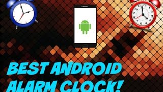 Best 2015 FREE Android Alarm Clock App [upl. by Nnybor]