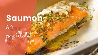 La recette super facile du saumon en papillote [upl. by Enyad]