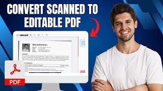 How To Convert Scanned PDF To Editable PDF  Easy amp Quick Method [upl. by Carolee678]