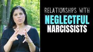 NEGLECTFUL Narcissists Everything you need to know Part 23 [upl. by Eeneg]