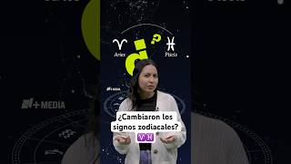 ¿Cambiaron los SIGNOS ZODIACALES ¿Cuál es mi NUEVO SIGNO  Explicación nmasmedia MEDIA [upl. by Aisul]