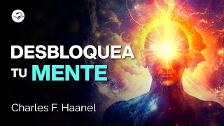 Ejercita y desbloquea tu mente  Charles F Haanel  Audiolibro de Metafísica [upl. by Johansen]