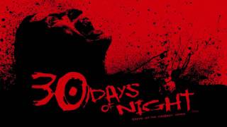 30 Days of Night  OST [upl. by Hcone214]