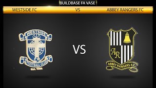 Westside VS Abbey Rangers FC FA VASE EXTRA FOOTAGE [upl. by Ximenes]