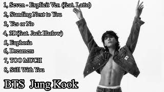 PLAYLIST Jungkook of BTS Playlist [upl. by Ormiston924]