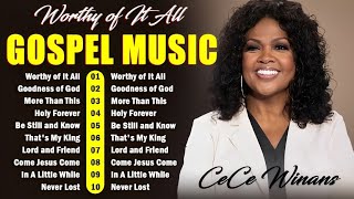 🙏Best Gospel Songs 2024🙏Most Powerful Gospel songs Playlist Ever Of Cece Winans With Lyric 2024 [upl. by Nylirrej]