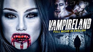 VAMPIRELAND  Hollywood English Movie  Superhit Hollywood English Zombie Vampire Horror Full Movie [upl. by Norven]