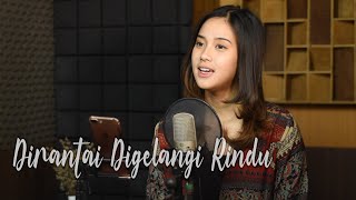 Dirantai Digelangi Rindu  Exist  Syiffa Syahla Cover Bening musik [upl. by Godred455]