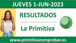 Resultado del sorteo La Primitiva del jueves 1 de junio de 2023 [upl. by Gnilrac]